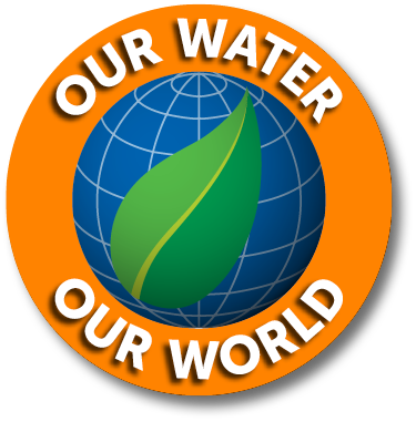 Our Water Our World